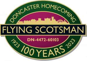 Doncaster Homecoming Flying Scotsman 1923 100 Years 2023