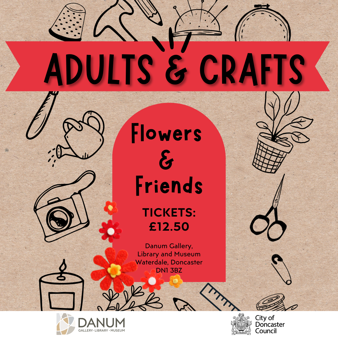 Adults & Crafts: Flowers & Friends