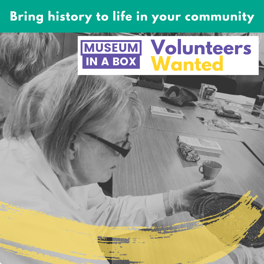 Museum In a Box Volunteer Taster