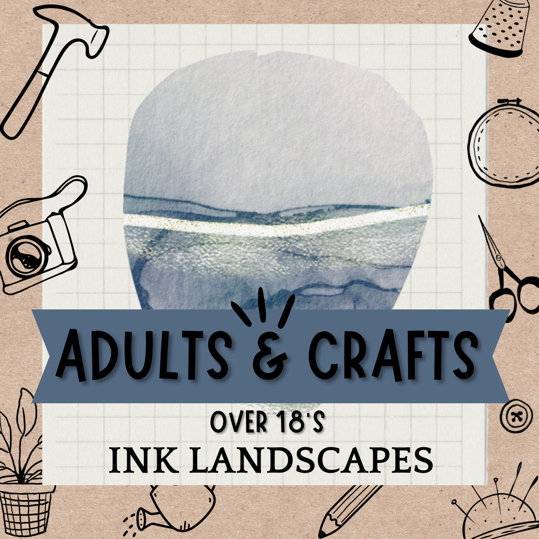 Adults & Craft: Ink Landscapes